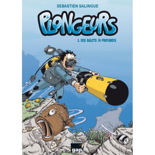 BD Plongeurs T3 &ndash; Des bulots In Profundis